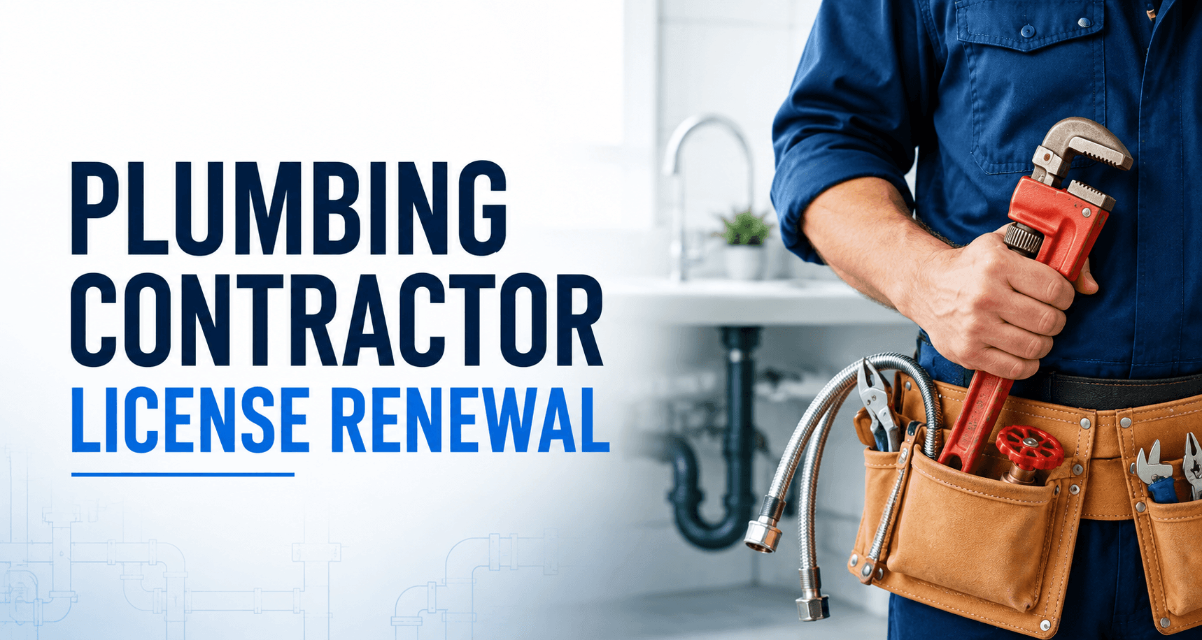 Plumbing Contractor License Renewal